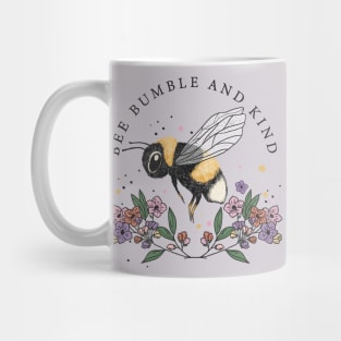 Bee Bumble and Kind Mug